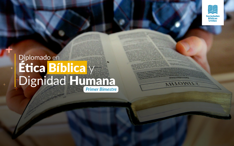 Fundamentos Bíblicos de la Vida y la Dignidad Humana